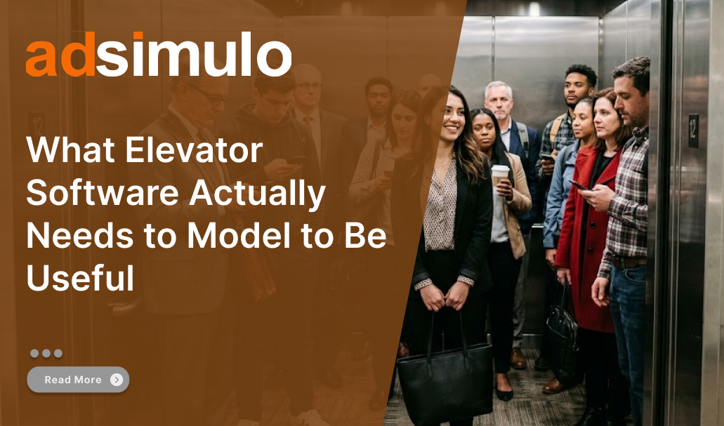 What Elevator Software Actually Needs to Model to Be Useful